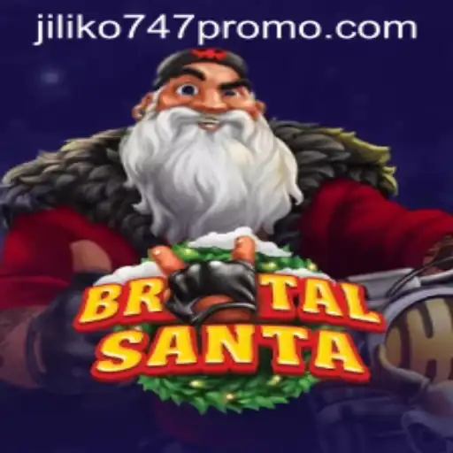 BrutalSanta: An Exciting Gaming Experience with Jiliko747 Promo