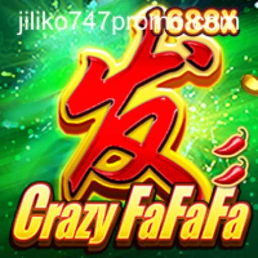 Unveiling CrazyFaFaFa: A Thrilling Game Adventure with Jiliko747 Promo