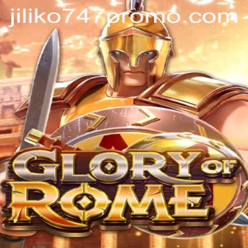 Unveiling the Thrills of GloryofRome: A Comprehensive Guide with Jiliko747 Promo