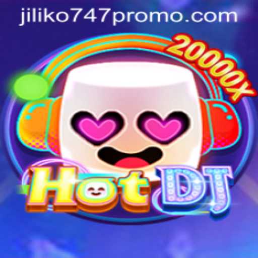 Experience the Pulse of Music and Strategy with HotDJ and Jiliko747 Promo