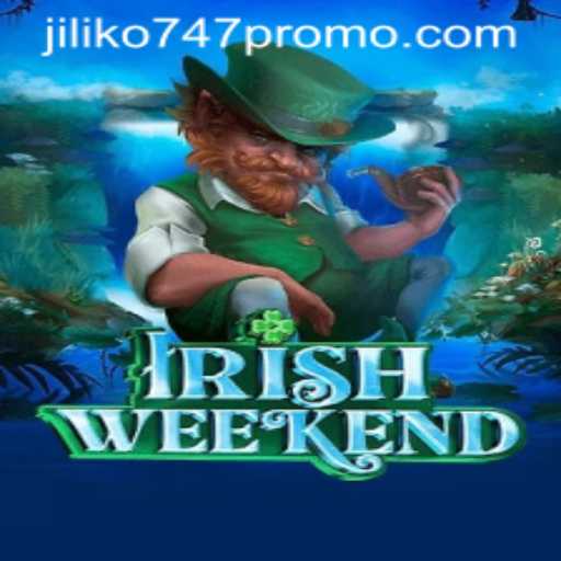 Unlocking the Magic of IrishWeekend: A Deep Dive into the Game and Jiliko747 Promo