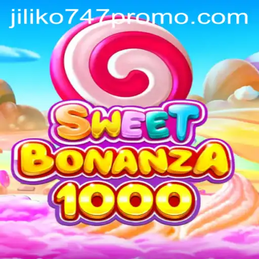 Discover the Excitement of SweetBonanza1000 with Jiliko747 Promo: A Comprehensive Guide