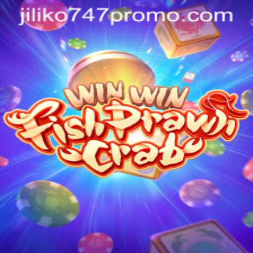 Discover the Excitement of WinWinFishPrawnCrab with Jiliko747 Promo